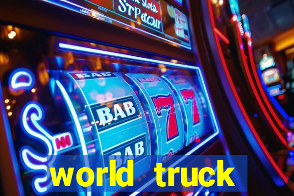 world truck simulator dinheiro infinito