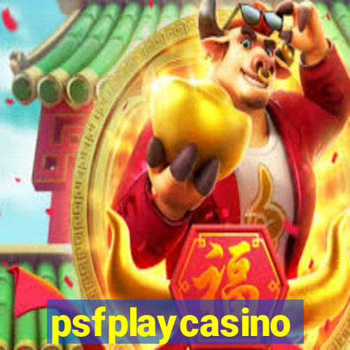 psfplaycasino