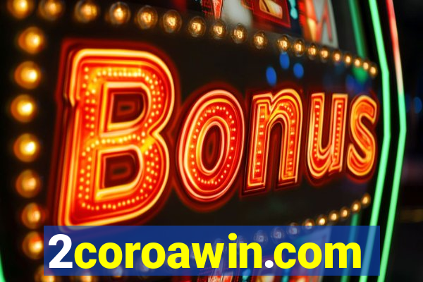 2coroawin.com