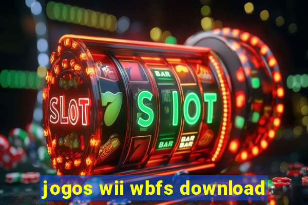 jogos wii wbfs download