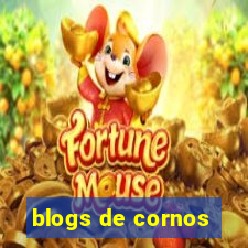 blogs de cornos