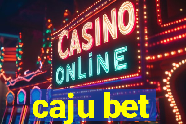 caju bet