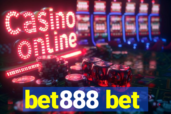 bet888 bet