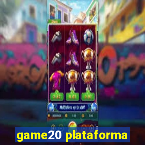 game20 plataforma