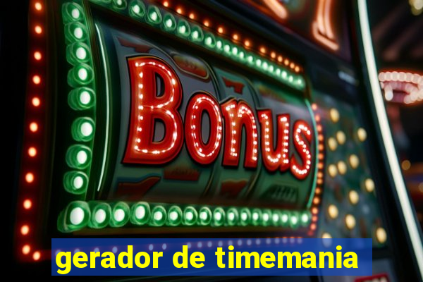 gerador de timemania