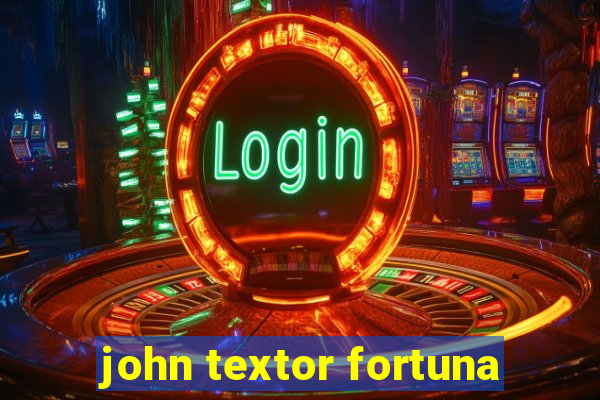 john textor fortuna