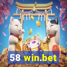 58 win.bet