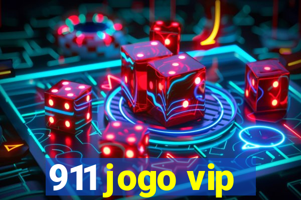 911 jogo vip