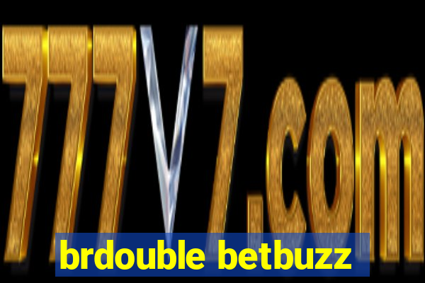 brdouble betbuzz