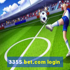 3355 bet.com login