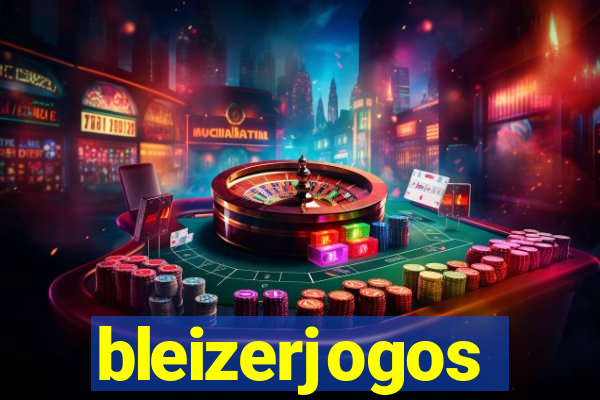 bleizerjogos