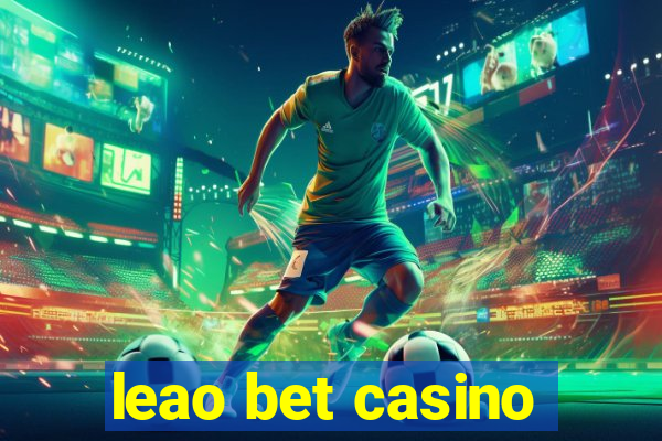 leao bet casino