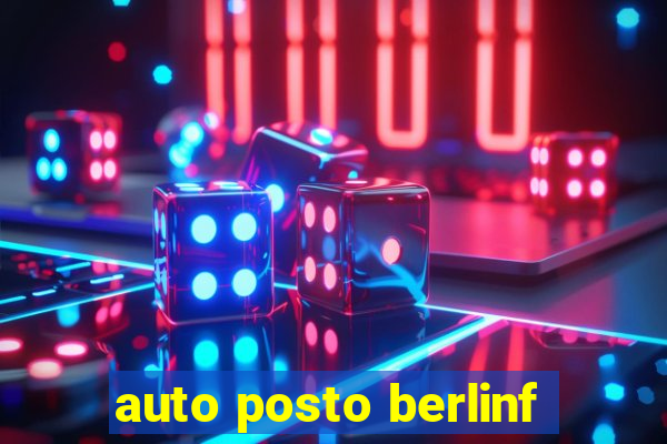 auto posto berlinf