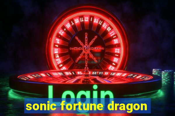 sonic fortune dragon