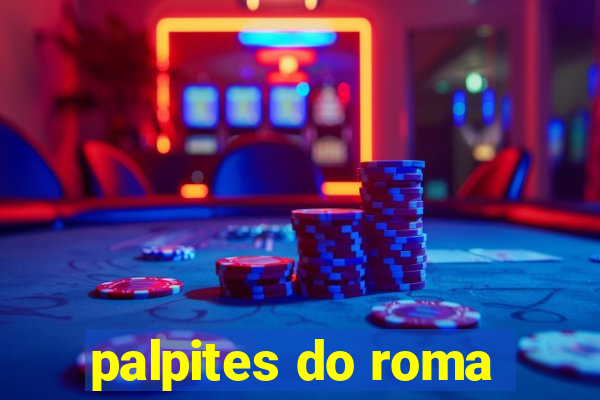 palpites do roma