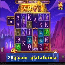 28g.com plataforma de jogos