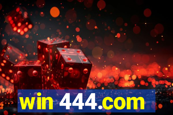 win 444.com