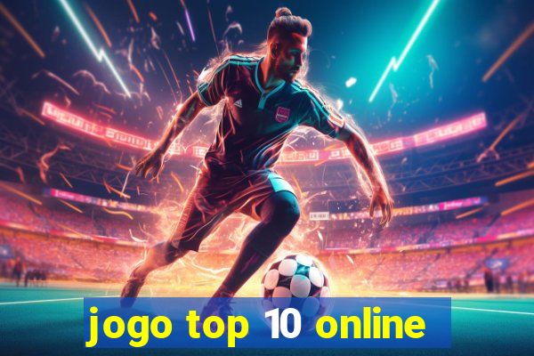 jogo top 10 online