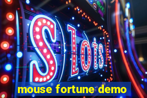 mouse fortune demo