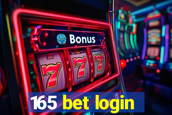 165 bet login