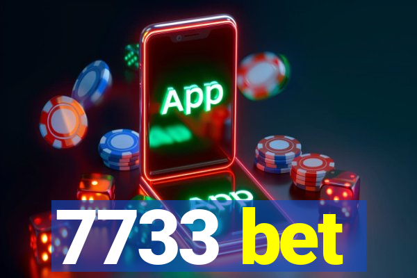 7733 bet