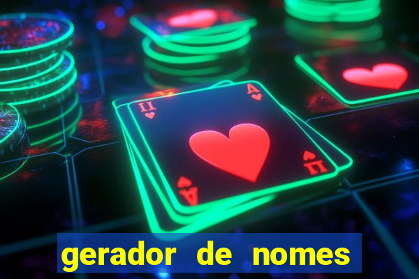 gerador de nomes para jogos