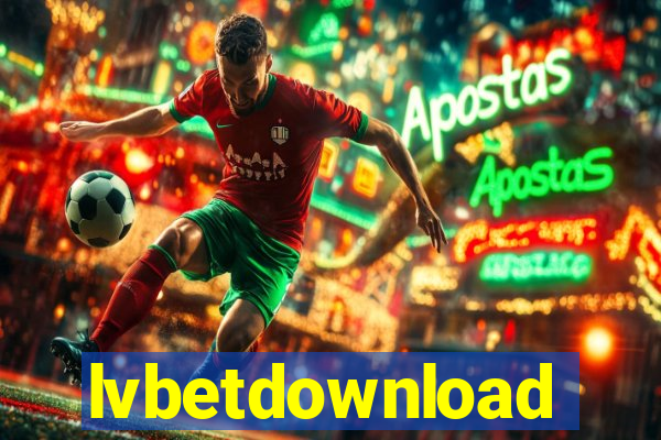 lvbetdownload