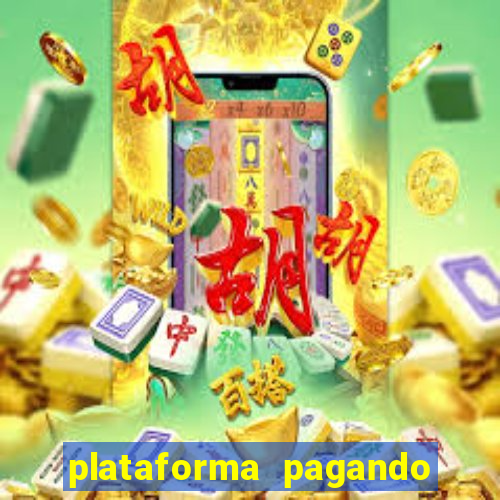 plataforma pagando fortune tiger