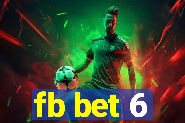 fb bet 6