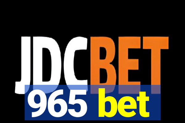 965 bet