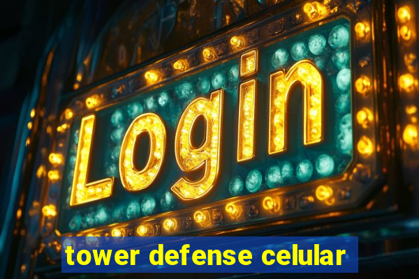 tower defense celular