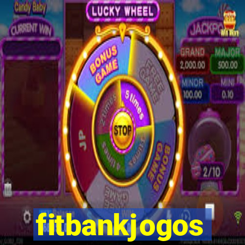 fitbankjogos