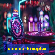 cinema kinoplex norte shopping