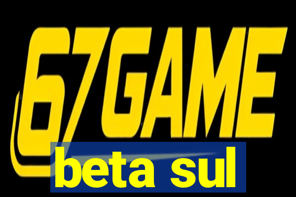 beta sul