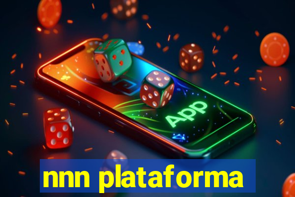 nnn plataforma