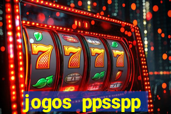 jogos ppsspp download android