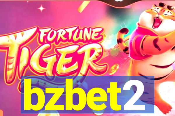 bzbet2