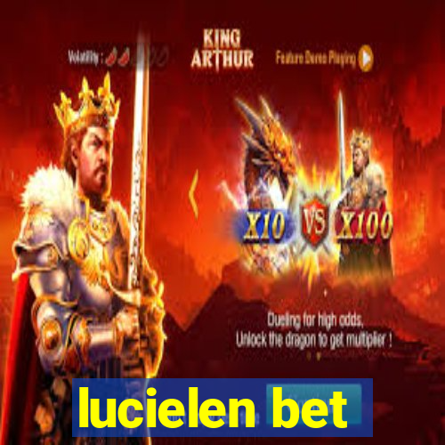 lucielen bet