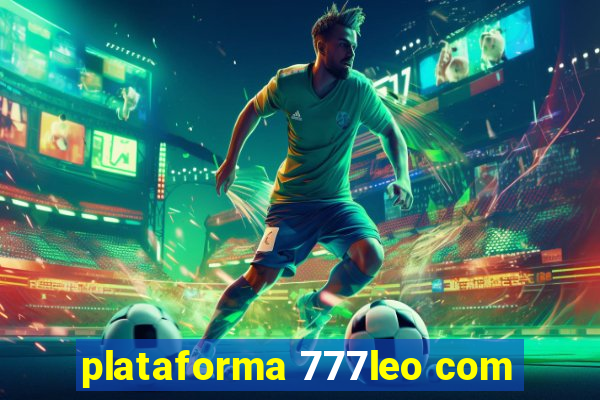 plataforma 777leo com