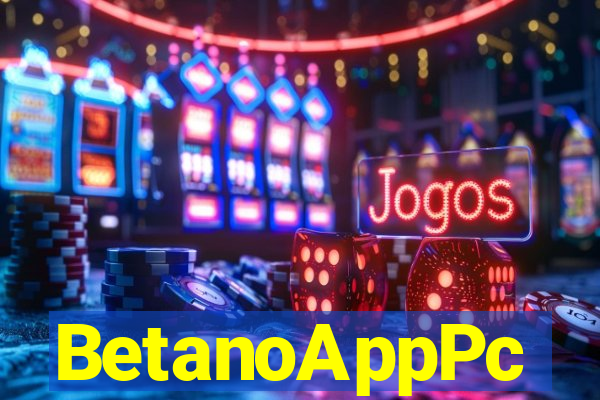 BetanoAppPc