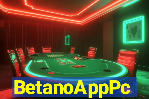 BetanoAppPc