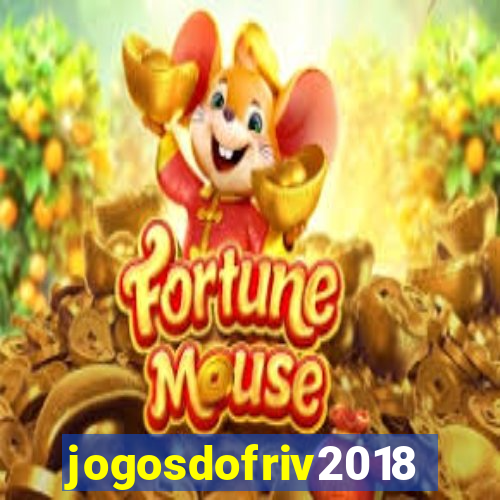 jogosdofriv2018