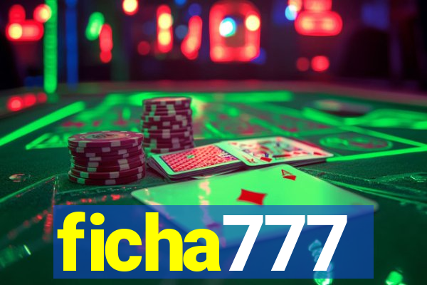 ficha777