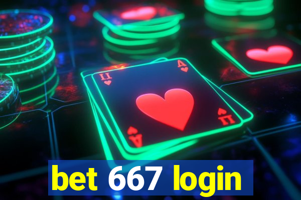 bet 667 login