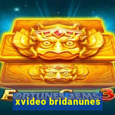 xvideo bridanunes