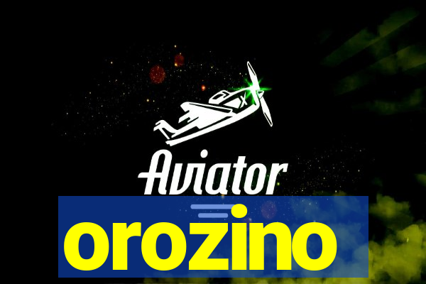 orozino