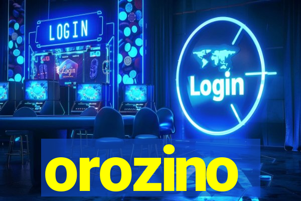 orozino