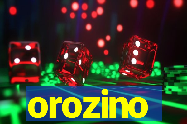 orozino