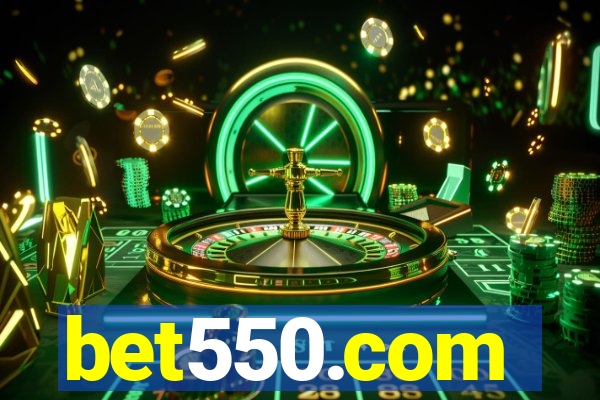 bet550.com