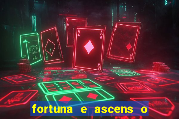 fortuna e ascens o livro pdf download